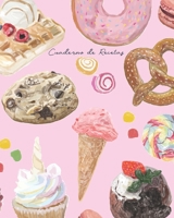 Cuaderno de Recetas: Cuaderno elegante para anotar las mejores recetas e instrucciones para guardar o regalar a un ser querido, ideal para personas ... (Portada Confitería Rosa) (Spanish Edition) 1656252007 Book Cover