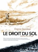 Le Droit du sol: Journal d'un vertige 2754829210 Book Cover