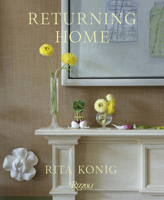 Returning Home: The Story of a Well-Loved House 084787799X Book Cover