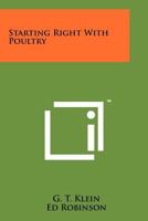 Starting Right With Poultry 1258218003 Book Cover