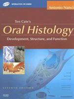 Ten Cate's Oral Histology: Development, Structure, and Function 032304557X Book Cover