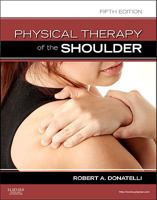 Physical Therapy Of The Shoulder,5Ed 0443084580 Book Cover