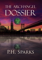 The Archangel Dossier 1645165027 Book Cover