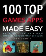 100 Top Games Apps 0857758144 Book Cover