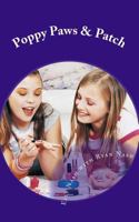 Poppy Paws & Patch 148396227X Book Cover