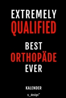 Kalender für Orthopäden / Orthopäde / Orthopädin: Wochen-Planer 2020 / Tagebuch / Journal für das ganze Jahr: Platz für Notizen, Planung / Planungen / Planer, Erinnerungen und Sprüche (German Edition) 1711626139 Book Cover