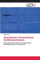 Arquitectos Venezolanos Contemporaneos 3659069906 Book Cover