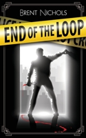 End of the Loop 1999200179 Book Cover