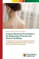 A importância da Prevenção e do Diagnóstico Precoce do Câncer de Mama 6202407840 Book Cover