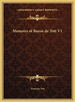 Memoirs of Baron de Tott V1 1162609516 Book Cover