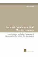 Bacterial Cytochrome P450 Monooxygenases 3838125568 Book Cover