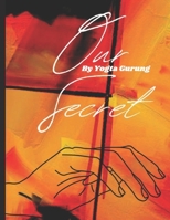 Our Secret B0F5JVML6T Book Cover