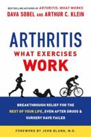 Arthritis: What Works 0312032897 Book Cover