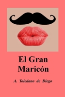El Gran Maricón 1790345936 Book Cover
