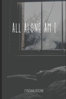 All Alone Am I B08L9QKN3H Book Cover