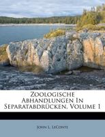 Zoologische Abhandlungen In Separatabdrücken, Volume 1 1355682584 Book Cover