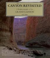 The Canyon Revisited: A Rephotography of the Grand Canyon, 1923/1991 0874804582 Book Cover