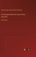 Die Natugeschichte des Cajus Plinius Secundus: Dritter Band (German Edition) 3368552813 Book Cover