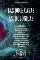 Las Doce Casas Astrológicas B095HHZ54P Book Cover