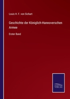 Geschichte der K�niglich-Hannoverschen Armee: Erster Band null Book Cover