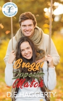 Bragg's Match: a forced proximity reverse age gap small town romantic comedy (The Bragg Brothers) B0CKGDZR6D Book Cover