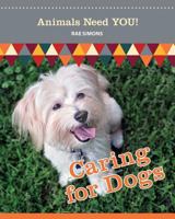 Caring for Dogs 1625244517 Book Cover