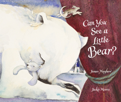 Can You See a Little Bear? 1910959367 Book Cover