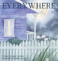 Everywhere 0578765616 Book Cover