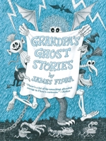 Grandpa's Ghost Stories 1627310525 Book Cover