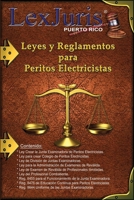 Leyes y Reglamentos para Peritos Electricistas. (Profesiones en Puerto Rico) B09BSNPGSQ Book Cover