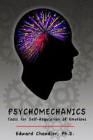 Psychomechanics: Tools for Self-Regulation of Emotions 1732275920 Book Cover