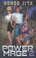 Power Mage 2 1089335105 Book Cover