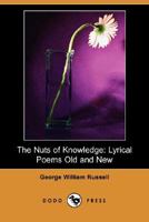 The Nuts of Knowledge 1500496219 Book Cover