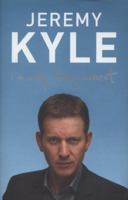 I'm Only Being Honest: Straight Talking from Britain's Favourite Talk Show Host: Britain, the Hard Work Starts Now 034098080X Book Cover