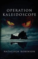 Operation Kaleidoscope 1793125155 Book Cover