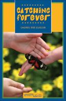 Catching Forever 1550289543 Book Cover