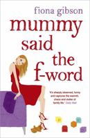 Mummy Said the F-word 0340838345 Book Cover