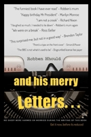 Robben Hhould and his Merry Letters: the slightly more updated version B0FLK8SBLS Book Cover