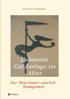 Lohnende Geldanlage Im Alter 3746962005 Book Cover