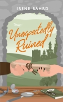 Unexpectedly Ruined (Love At All Cost) B0CSG93R4Z Book Cover