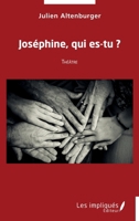 Joséphine, qui es-tu ? (French Edition) B0DJQ5DX18 Book Cover