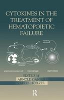 Cytokines in the Treatment of Hematopoietic Failure 0824701933 Book Cover