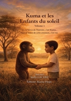 Kuma et les enfants du soleil (French Edition) B0GKNCK4N2 Book Cover