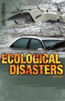Ecological Disasters 1616519304 Book Cover