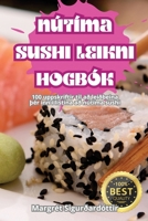 Nútíma Sushi Leikni Hogbók (Icelandic Edition) 1836112831 Book Cover