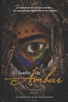 El sueño de Ámbar B09DMXTLMX Book Cover