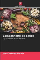 Companheiro de Saúde: O guia completo do seu bem-estar 6205905337 Book Cover