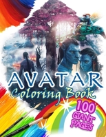 Avatar Coloring book: New version 2020 for kids ages and fan, 50 Illustrated High-quality, Extra-large format (8.5"x 11’’, ca. A4 size) B08KFWJKLK Book Cover