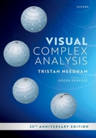 Visual Complex Analysis: 25th Anniversary Edition 0192868926 Book Cover