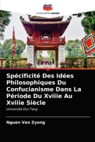 Spécificité Des Idées Philosophiques Du Confucianisme Dans La Période Du Xviiie Au Xviiie Siècle 6203618438 Book Cover